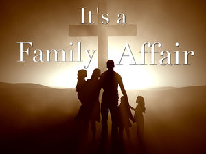 Its A Family Affair (Series)