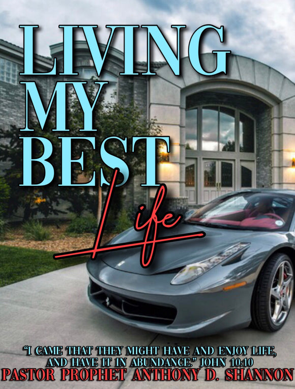 Living My Best Life (Series)