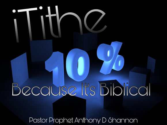 iTithe Because Its Biblical (Individual)